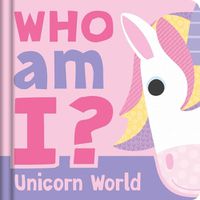 Cover image for Who Am I? Unicorn World