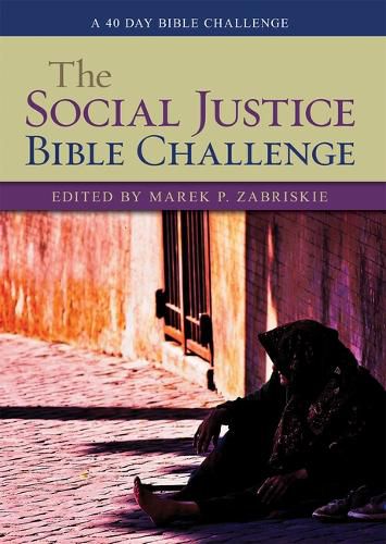 Cover image for The Social Justice Bible Challenge: A 40 Day Bible Challenge