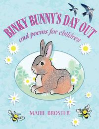 Cover image for Binky Bunny's Day Out and Poems for Children