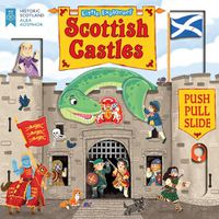 Cover image for Little Explorers: Scottish Castles (Push, Pull and Slide)