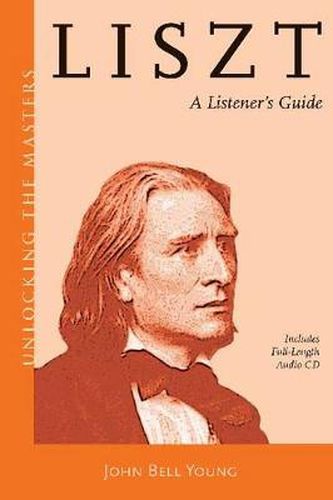 Cover image for Liszt: A Listener's Guide