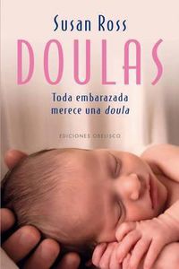 Cover image for Doulas: Toda Embarazada Merece una Doula