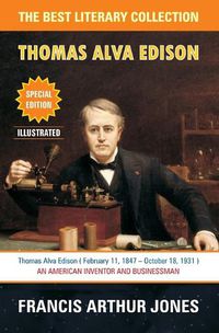 Cover image for Thomas Alva Edison: Sixty Years of an Inventor's Life