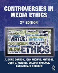 Cover image for Controversies in Media Ethics