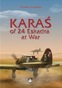 Cover image for Karas of 24 Eskadra at War