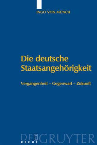 Cover image for Die deutsche Staatsangehoerigkeit