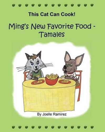 Cover image for Ming's New Favorite Food - Tamales