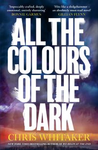 Cover image for All the Colours of the Dark