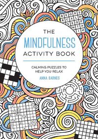 Cover image for The Mindfulness Activity Book