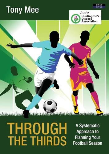 Cover image for Through the Thirds: A Systematic Approach to Planning Your Football Season