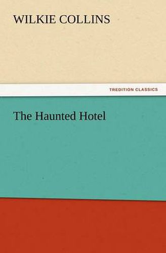 Cover image for The Haunted Hotel