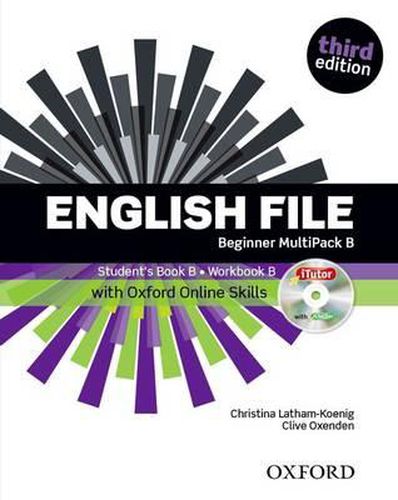 Cover image for English File: Beginner: MultiPACK B with Oxford Online Skills: The best way to get your students talking