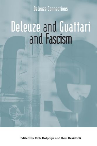 Cover image for Deleuze and Guattari and Fascism