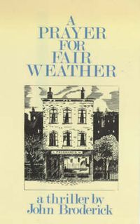 Cover image for A Prayer for Fair Weather