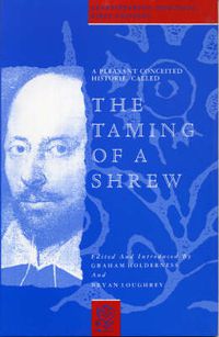 Cover image for A Pleasant Conceited Historie, Called the Taming of a Shrew