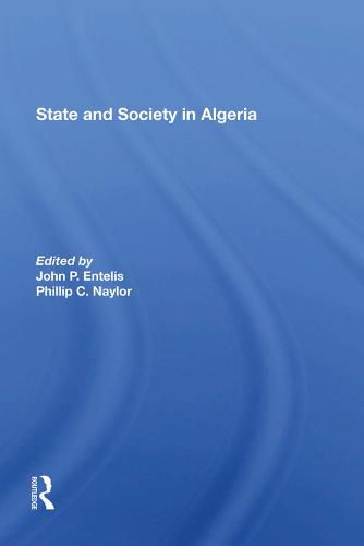 Cover image for State and Society in Algeria