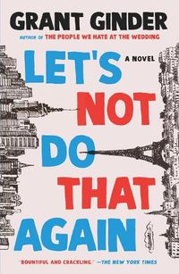 Cover image for Let's Not Do That Again