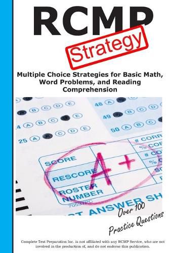 Cover image for RCMP Strategy: Winning Multiple Choice Strategies for the RCMP Police Aptitude Test