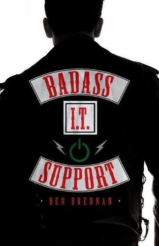 Cover image for Badass It Support