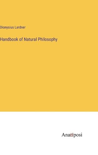 Cover image for Handbook of Natural Philosophy