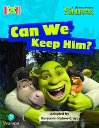 Cover image for Bug Club Reading Corner: Age 4-7: Shrek: Can We Keep Him?