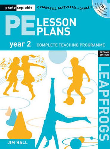 Cover image for PE Lesson Plans Year 2: Photocopiable Gymnastic Activities, Dance and Games Teaching Programmes