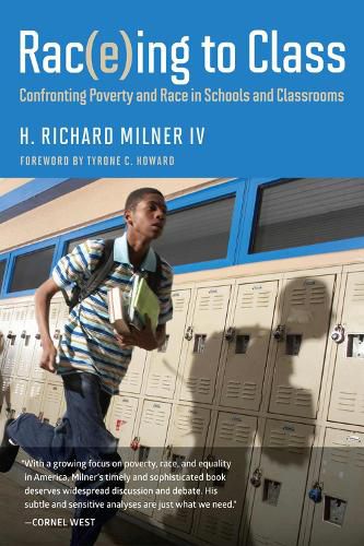 Cover image for Rac(e)ing to Class: Confronting Poverty and Race in Schools and Classrooms