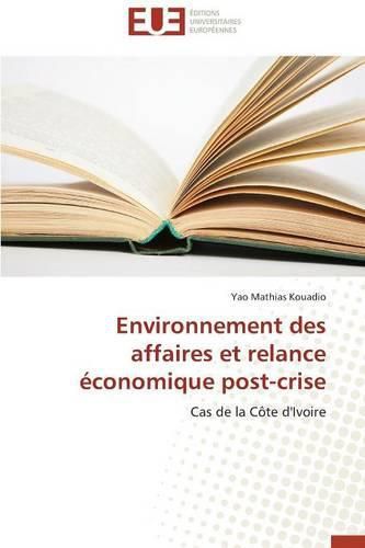 Cover image for Environnement Des Affaires Et Relance  conomique Post-Crise