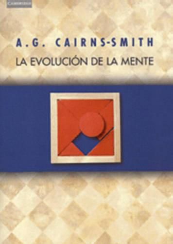 Cover image for La evolucion de la mente: Sobre la naturaleza de la materia y el origen de la conciencia