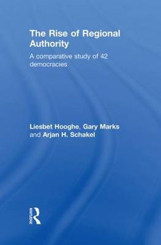 Cover image for The Rise of Regional Authority: A Comparative Study of 42 Democracies