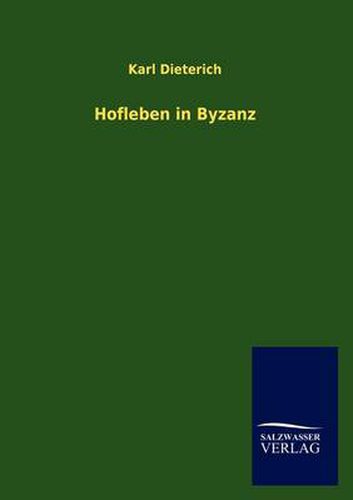 Cover image for Hofleben in Byzanz