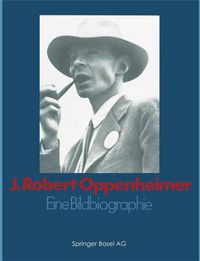 Cover image for J. Robert Oppenheimer: Eine Bildbiographie