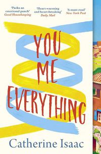 Cover image for You Me Everything: A Richard & Judy Book Club selection 2018
