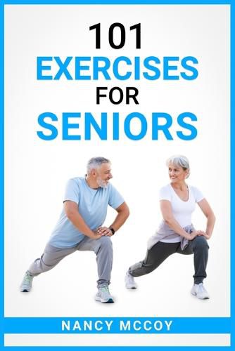 Cover image for 101 Exercises for Seniors