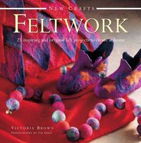 Cover image for New Crafts: Feltwork