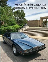 Cover image for ASTON MARTIN LAGONDA Yesterday's Tomorrow Today