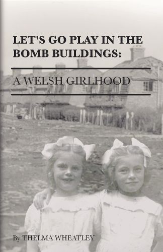 Cover image for Let's Go Play in the Bomb Buildings