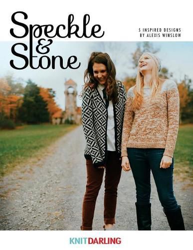 Cover image for Speckle And Stone: Knit Darling Book 1