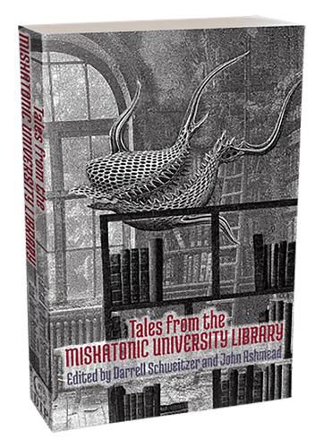 Cover image for Tales from the Miskatonic University Library [Trade Paperback]