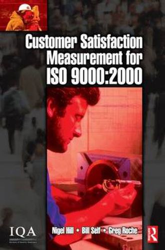 Cover image for Customer Satisfaction Measurement for ISO 9000: 2000