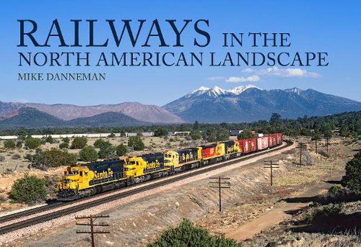 Cover image for Railways in the North American Landscape