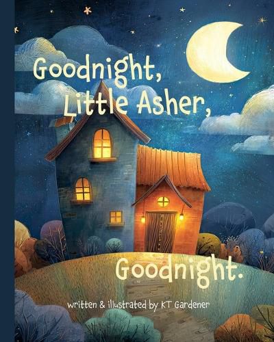 Cover image for Goodnight, Little Asher, Goodnight