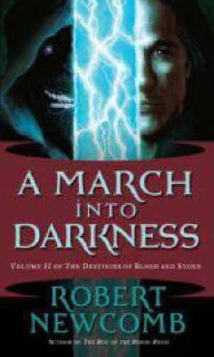 A March into Darkness