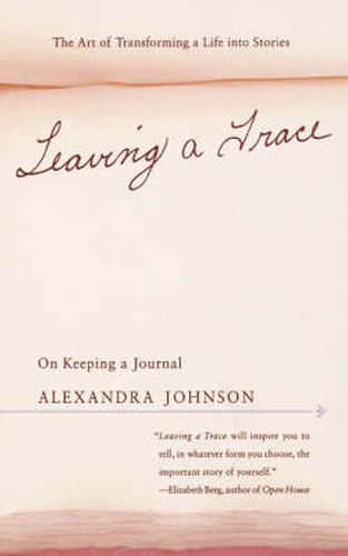 Cover image for Leaving a Trace: On Keeping a Journal