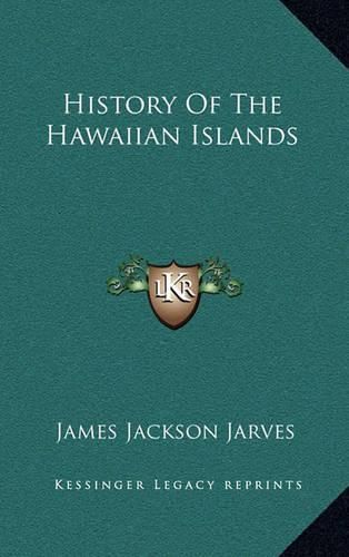 History of the Hawaiian Islands