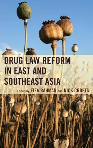 Cover image for Drug Law Reform in East and Southeast Asia