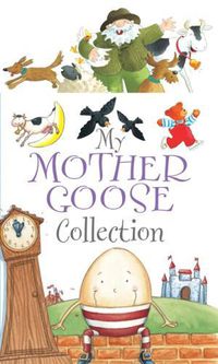 Cover image for My Mother Goose Collection