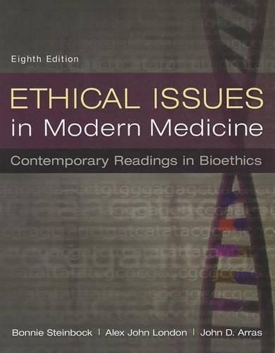 Cover image for Ethical Issues in Modern Medicine: Contemporary Readings in Bioethics