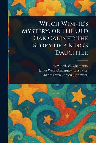 Cover image for Witch Winnie's Mystery, or The Old Oak Cabinet
