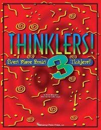 Cover image for Thinklers! 3: Even More Brain Ticklers!